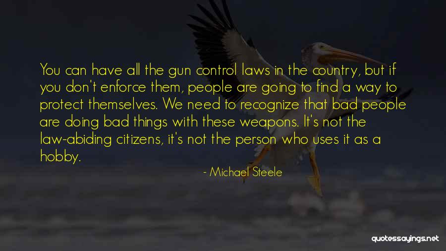 Tsurugi Kamishiro Quotes By Michael Steele Tsurugi Kamishiro Quotes By Michael Steele