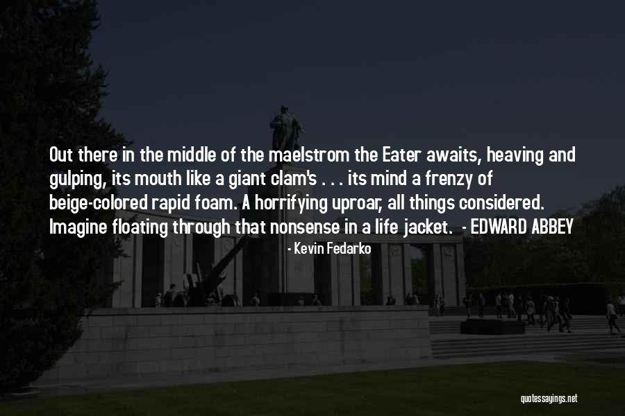 Tsushima Adams Quotes By Kevin Fedarko Tsushima Adams Quotes By Kevin Fedarko