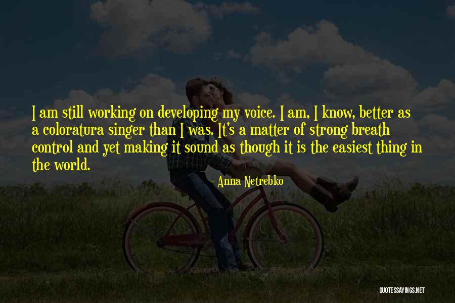 Tsuyama Japan Quotes By Anna Netrebko Tsuyama Japan Quotes By Anna Netrebko