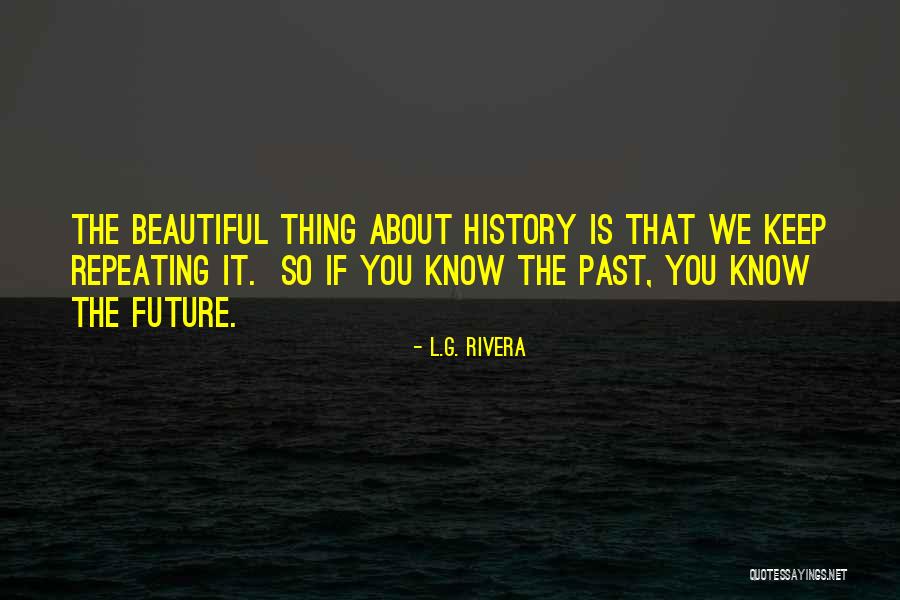Tsuzuku Arita Quotes By L.G. Rivera Tsuzuku Arita Quotes By L.G. Rivera