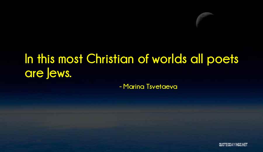 Tsvetaeva Quotes By Marina Tsvetaeva