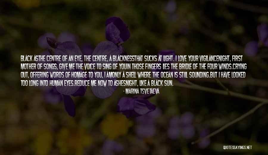 Tsvetaeva Quotes By Marina Tsvetaeva