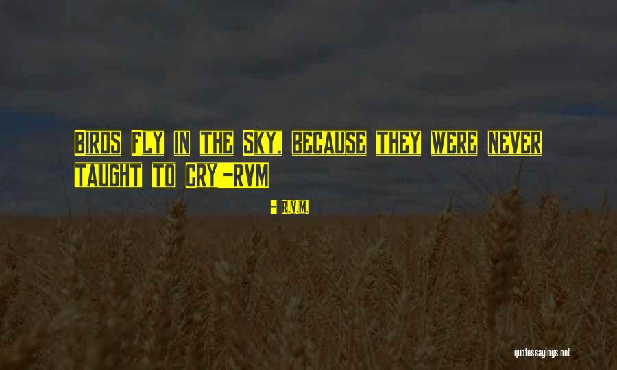 Tsymbaly Quotes By R.v.m. Tsymbaly Quotes By R.v.m.