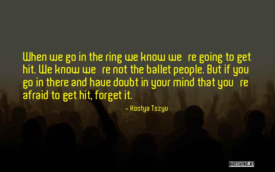 Tszyu Quotes By Kostya Tszyu Tszyu Quotes By Kostya Tszyu