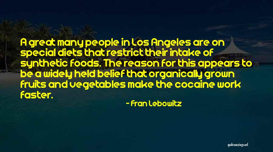 Tthat Quotes By Fran Lebowitz Tthat Quotes By Fran Lebowitz