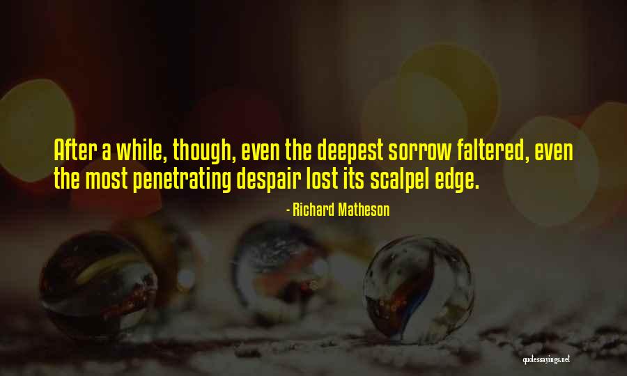 Tthelaih Quotes By Richard Matheson Tthelaih Quotes By Richard Matheson