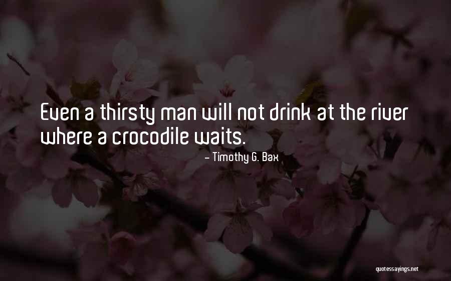 Ttttt Quotes By Timothy G. Bax Ttttt Quotes By Timothy G. Bax