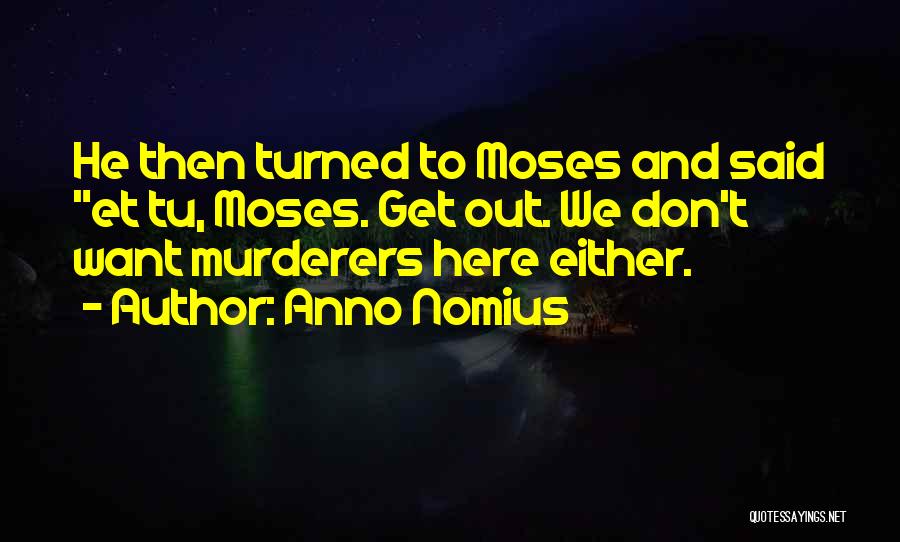 Tu B'shvat Quotes By Anno Nomius