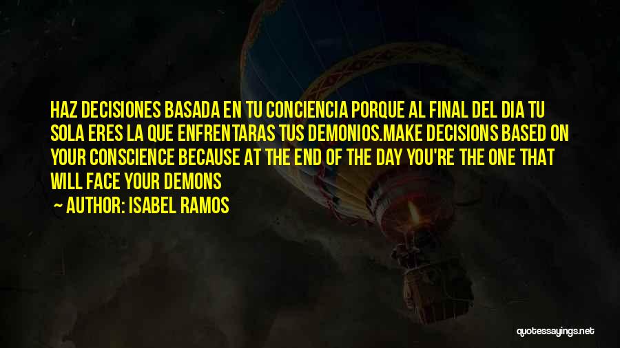 Tu Eres Quotes By Isabel Ramos