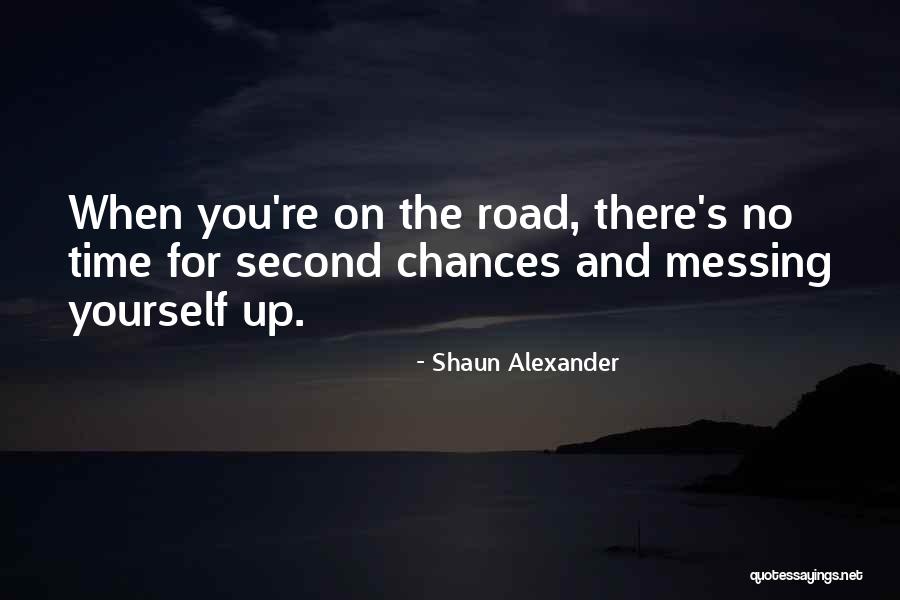 Tu Quoque Quotes By Shaun Alexander Tu Quoque Quotes By Shaun Alexander