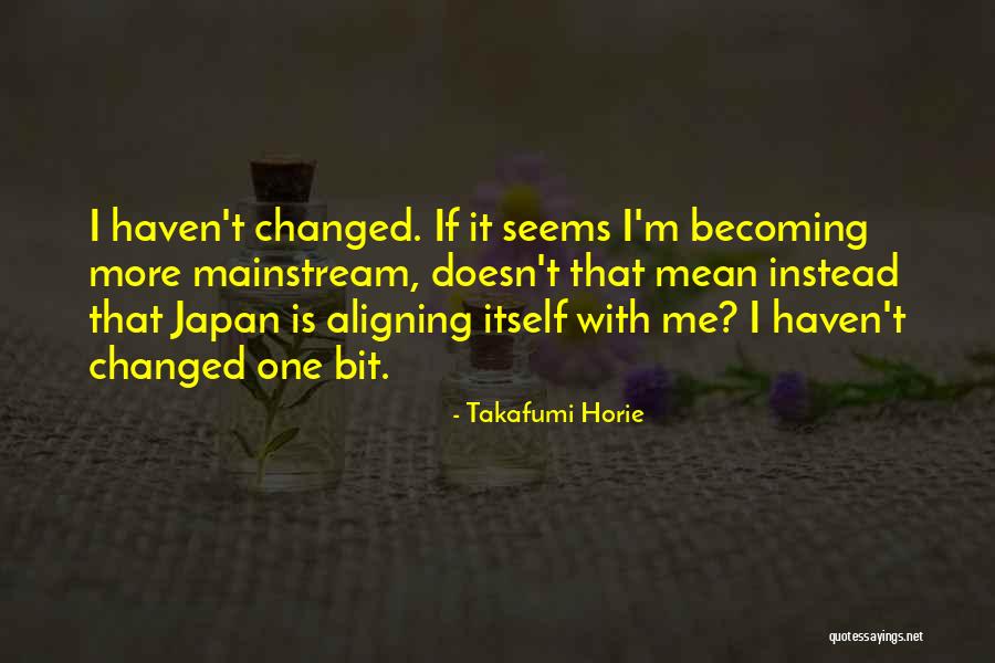 Tua Tagovailoa Quotes By Takafumi Horie Tua Tagovailoa Quotes By Takafumi Horie