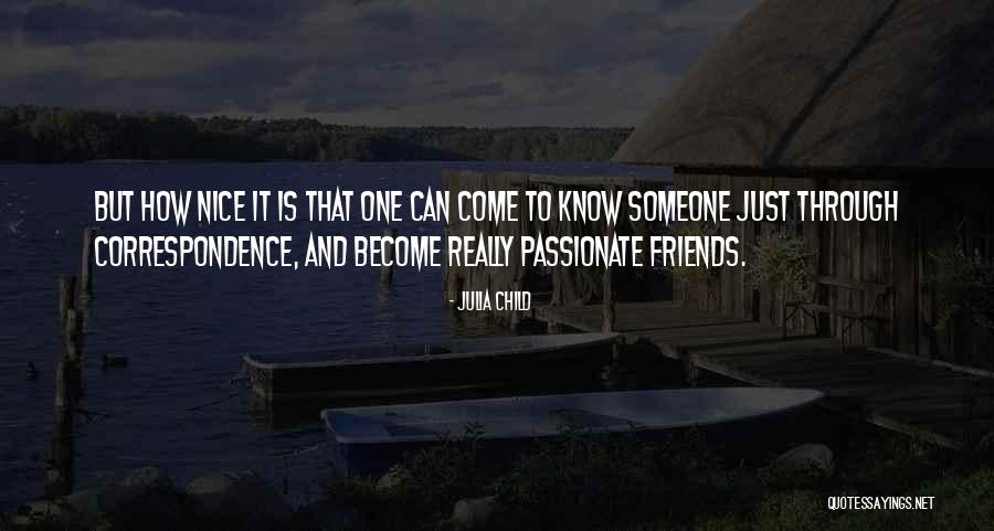 Tuas South Quotes By Julia Child Tuas South Quotes By Julia Child