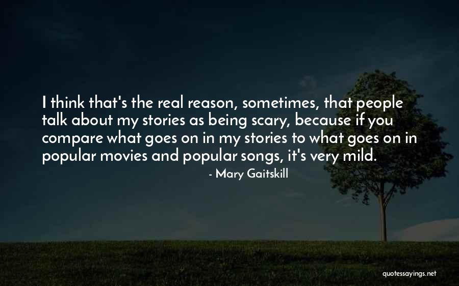 Tuatha Danann Quotes By Mary Gaitskill Tuatha Danann Quotes By Mary Gaitskill