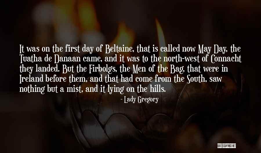 Tuatha Quotes By Lady Gregory Tuatha Quotes By Lady Gregory