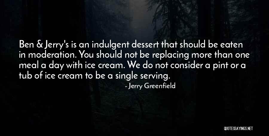 Tub Quotes By Jerry Greenfield Tub Quotes By Jerry Greenfield