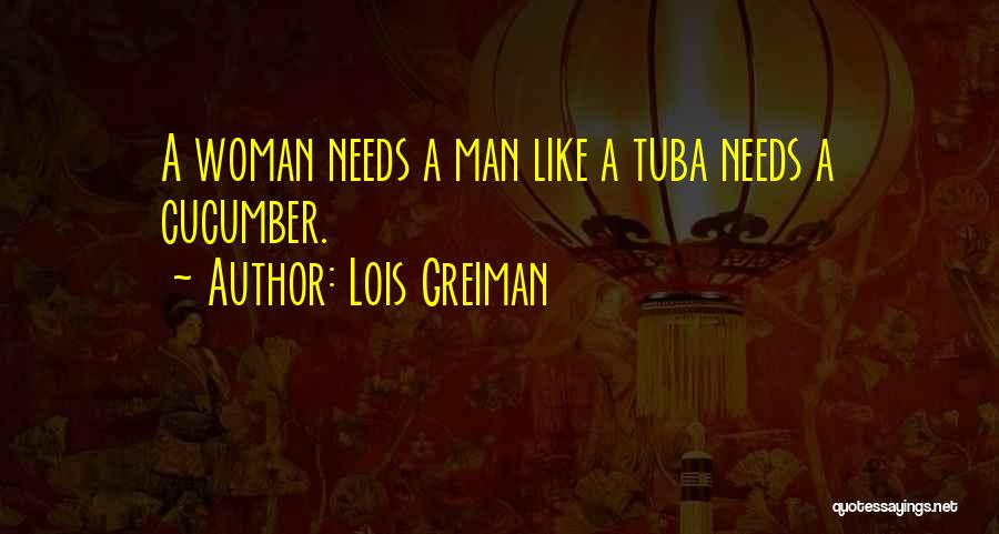 Tuba Quotes By Lois Greiman