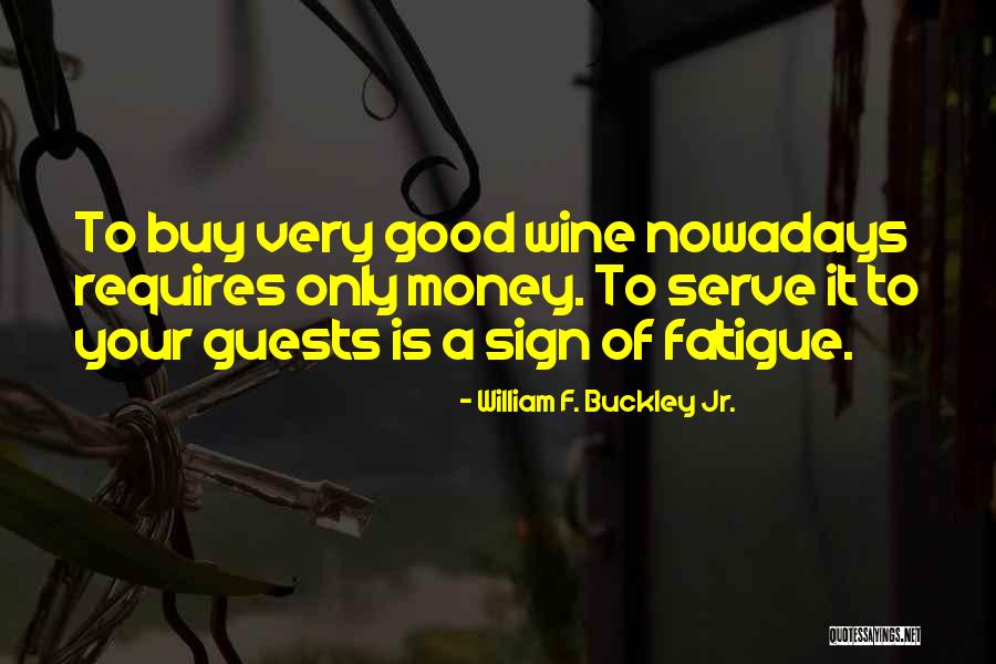 Tubal Ligation Quotes By William F. Buckley Jr.