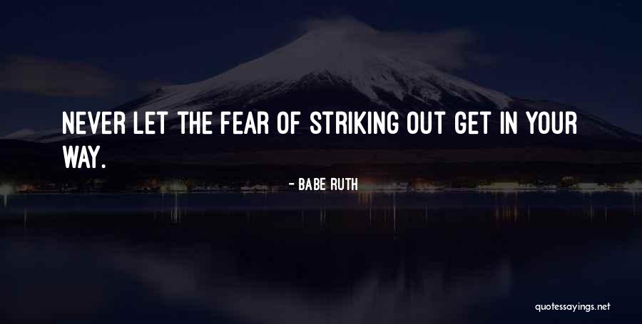 Tubastraea Quotes By Babe Ruth Tubastraea Quotes By Babe Ruth