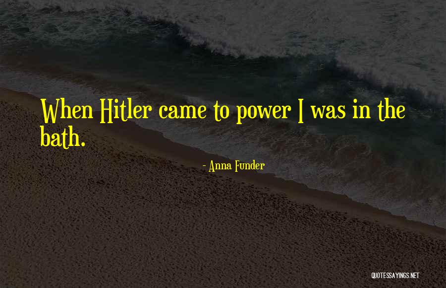 Tubbers Quotes By Anna Funder Tubbers Quotes By Anna Funder