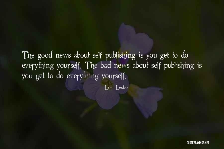 Tubbs Hill Quotes By Lori Lesko Tubbs Hill Quotes By Lori Lesko