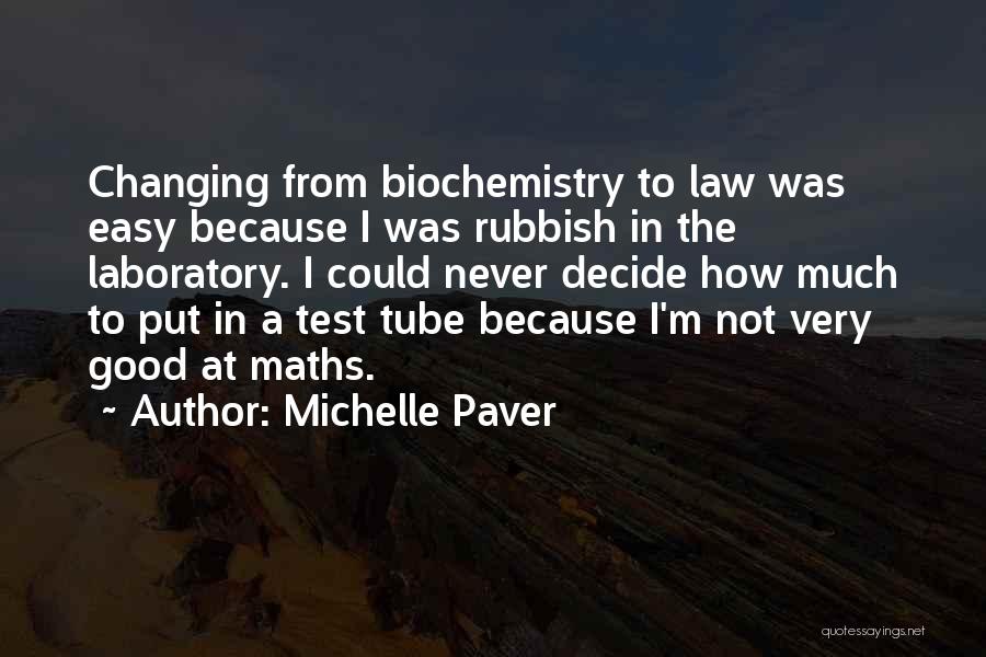 Tube Well Quotes By Michelle Paver
