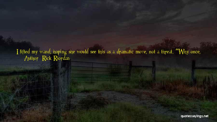 Tube Well Quotes By Rick Riordan