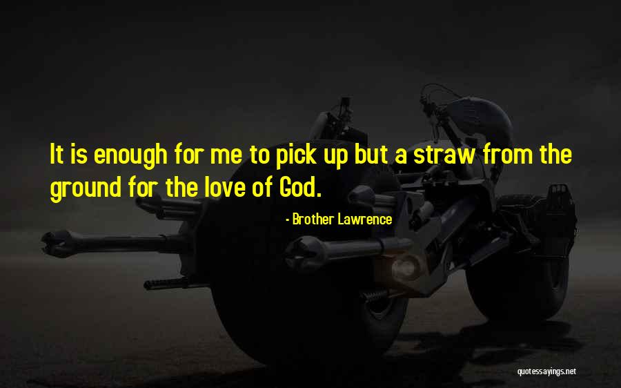 Tubed Quotes By Brother Lawrence Tubed Quotes By Brother Lawrence