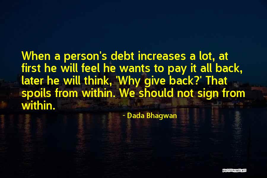 Tuberosity Anatomy Quotes By Dada Bhagwan Tuberosity Anatomy Quotes By Dada Bhagwan