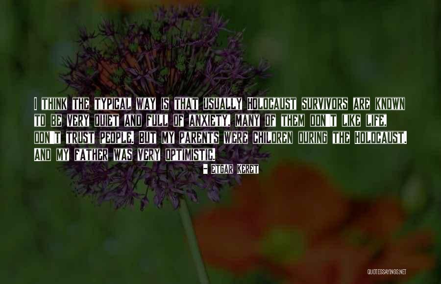 Tuberty Movies Quotes By Etgar Keret Tuberty Movies Quotes By Etgar Keret