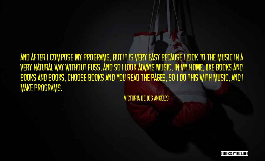 Tuberty Movies Quotes By Victoria De Los Angeles Tuberty Movies Quotes By Victoria De Los Angeles