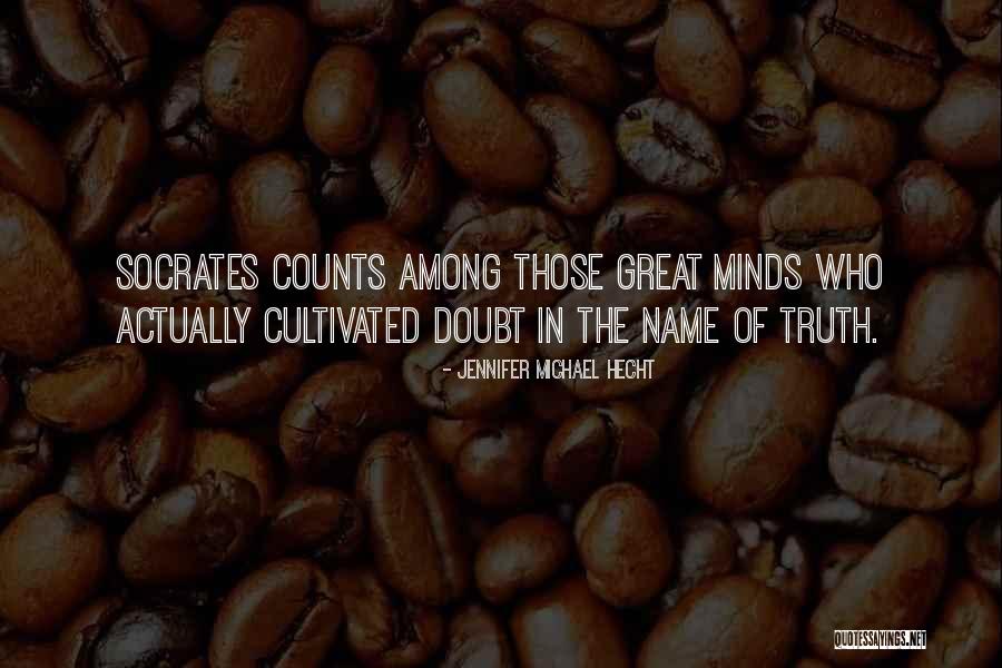 Tubularity Quotes By Jennifer Michael Hecht Tubularity Quotes By Jennifer Michael Hecht