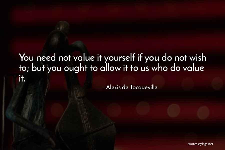 Tucher Helles Quotes By Alexis De Tocqueville Tucher Helles Quotes By Alexis De Tocqueville
