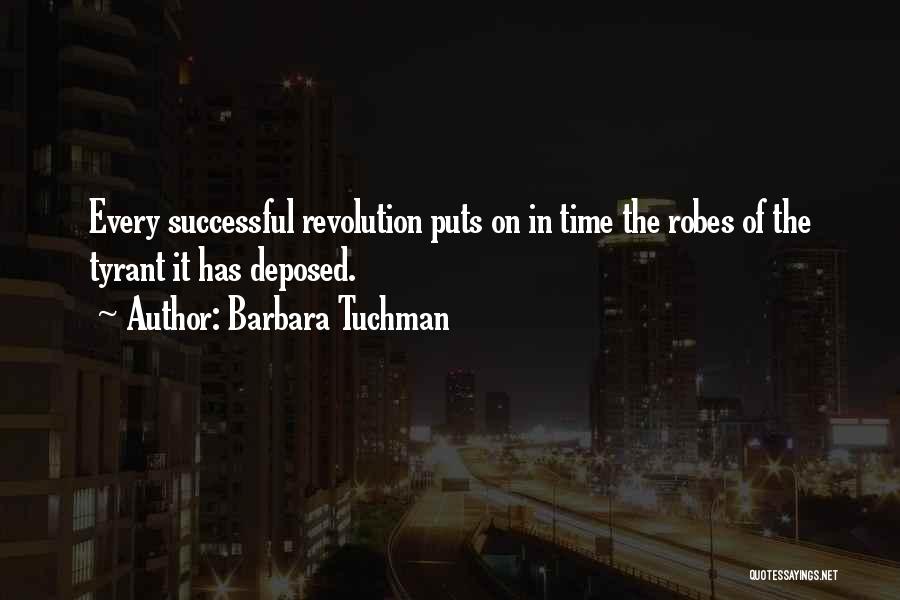 Tuchman Quotes By Barbara Tuchman