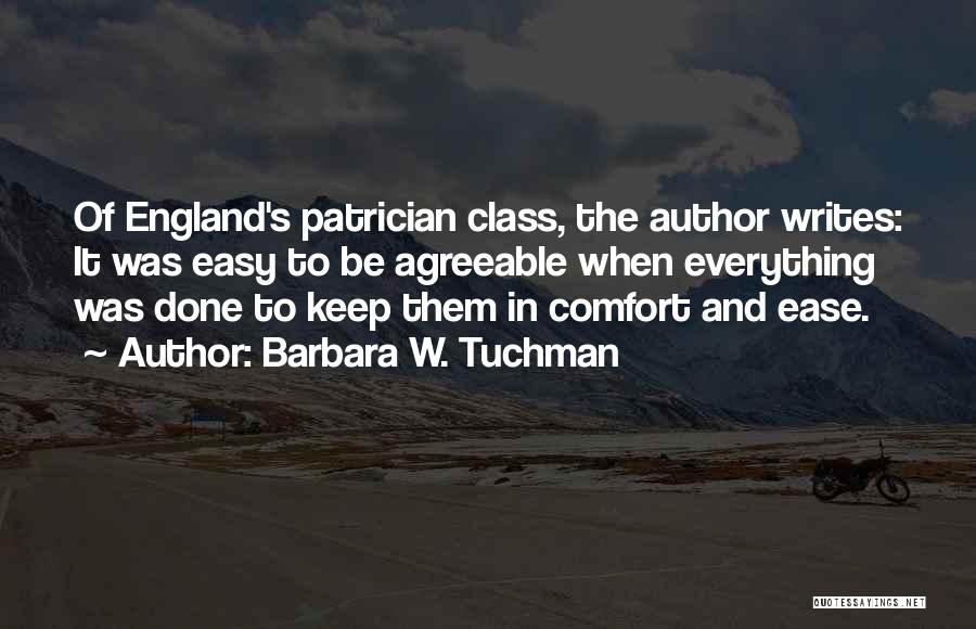 Tuchman Quotes By Barbara W. Tuchman