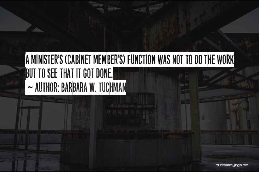 Tuchman Quotes By Barbara W. Tuchman