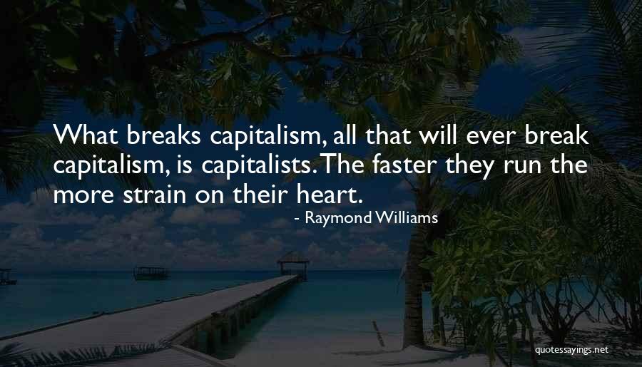 Tuchman The Proud Quotes By Raymond Williams Tuchman The Proud Quotes By Raymond Williams