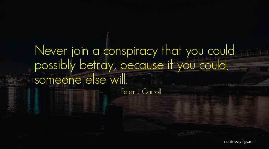 Tuchmans Law Quotes By Peter J. Carroll Tuchmans Law Quotes By Peter J. Carroll