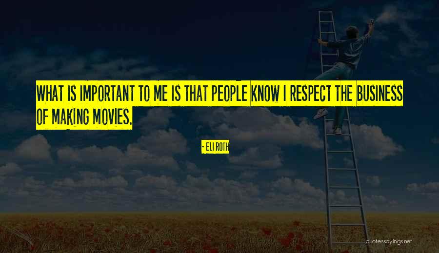 Tucholski Zbigniew Quotes By Eli Roth Tucholski Zbigniew Quotes By Eli Roth