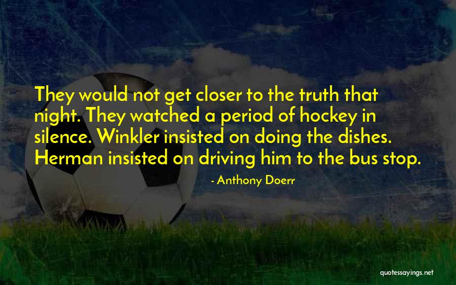 Tuchscherer Groin Quotes By Anthony Doerr Tuchscherer Groin Quotes By Anthony Doerr