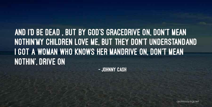 Tuchscherer Junk Quotes By Johnny Cash Tuchscherer Junk Quotes By Johnny Cash