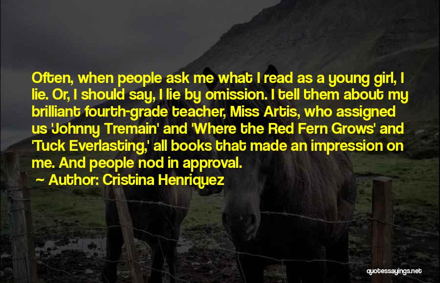 Tuck Everlasting Quotes By Cristina Henriquez