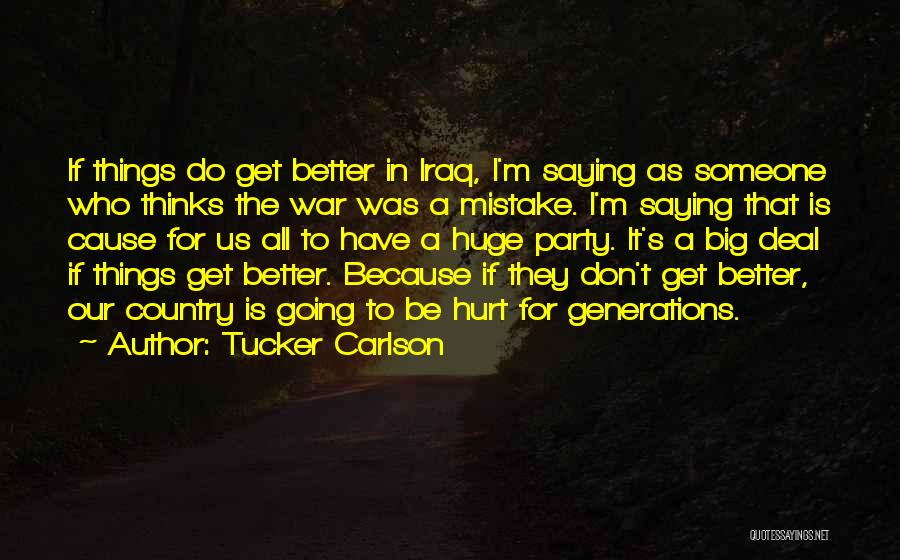 Tucker Carlson Quotes 788673