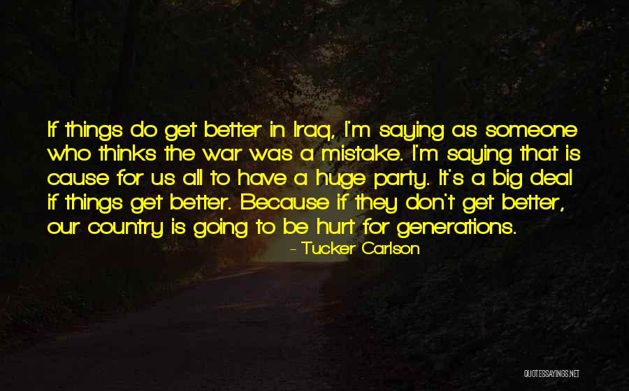 Tucker Carlson Quotes 788673