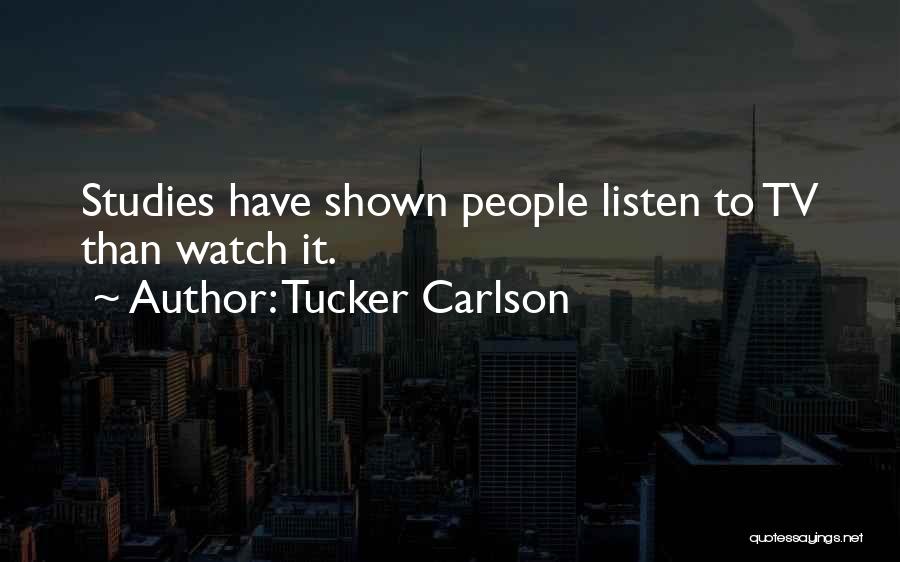 Tucker Carlson Quotes 867308