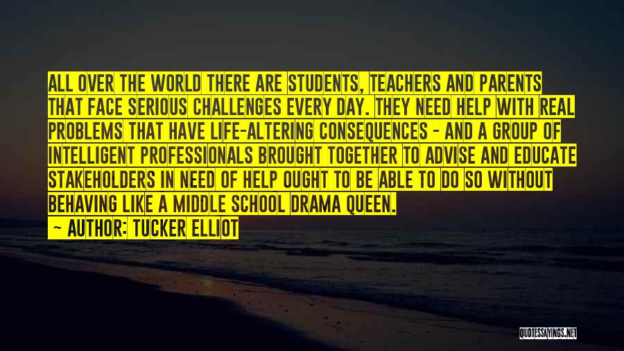 Tucker Elliot Quotes 1449038