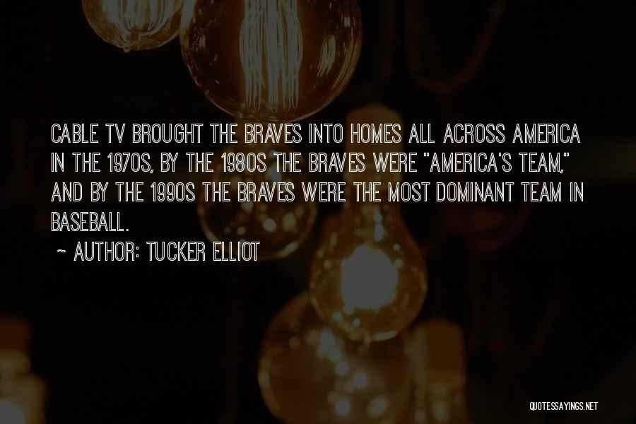 Tucker Elliot Quotes 1999437