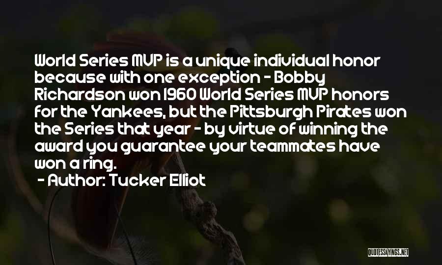 Tucker Elliot Quotes 2084617