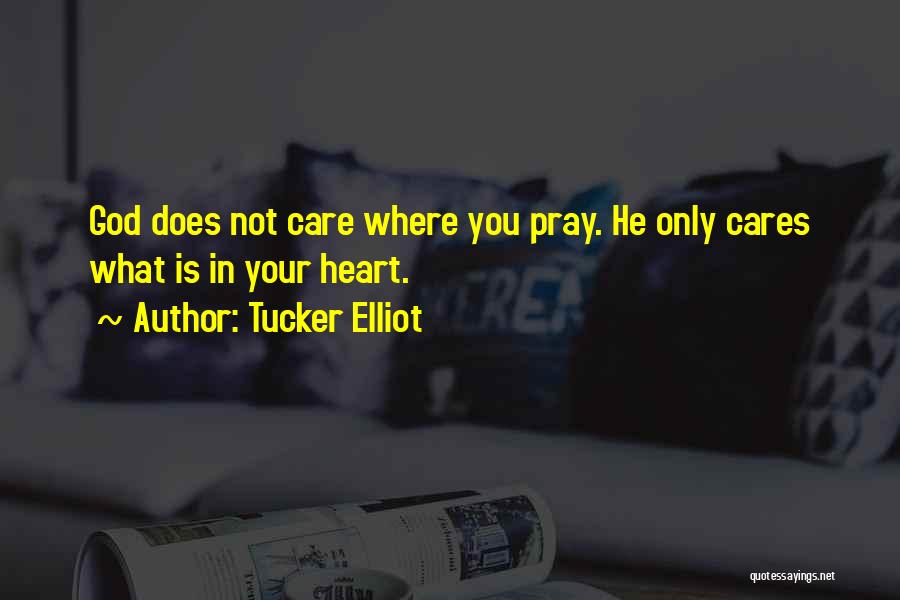 Tucker Elliot Quotes 2215708