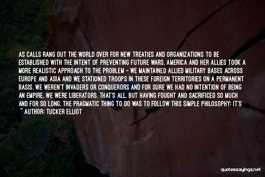 Tucker Elliot Quotes 514315