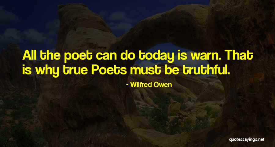 Tuckered Out Quotes By Wilfred Owen Tuckered Out Quotes By Wilfred Owen